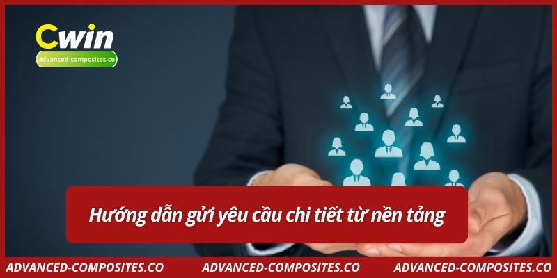 Hướng dẫn gửi yêu cầu chi tiết từ nền tảng